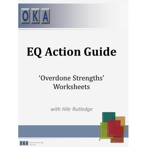 EQ Action Guide: ‘Overdone Strengths’ Worksheets